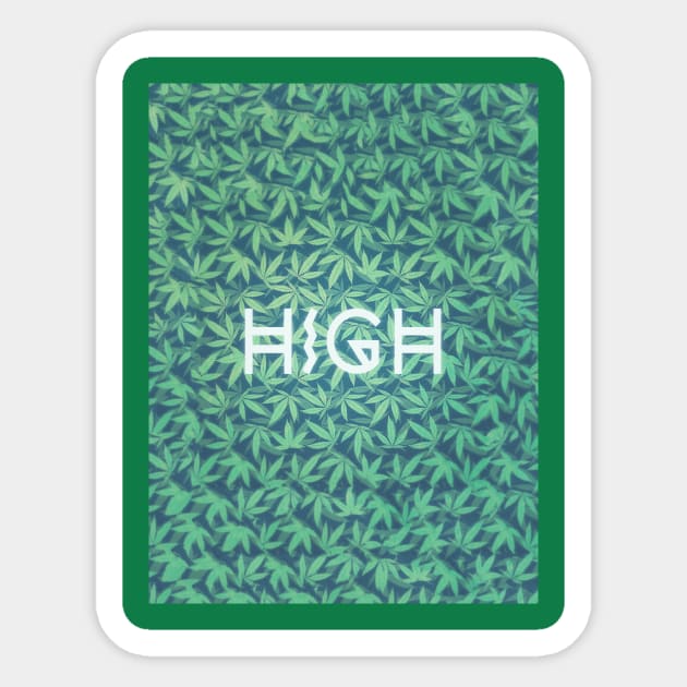 HIGH TYPO! Cannabis / Hemp / 420 / Marijuana  - Pattern Sticker by badbugs